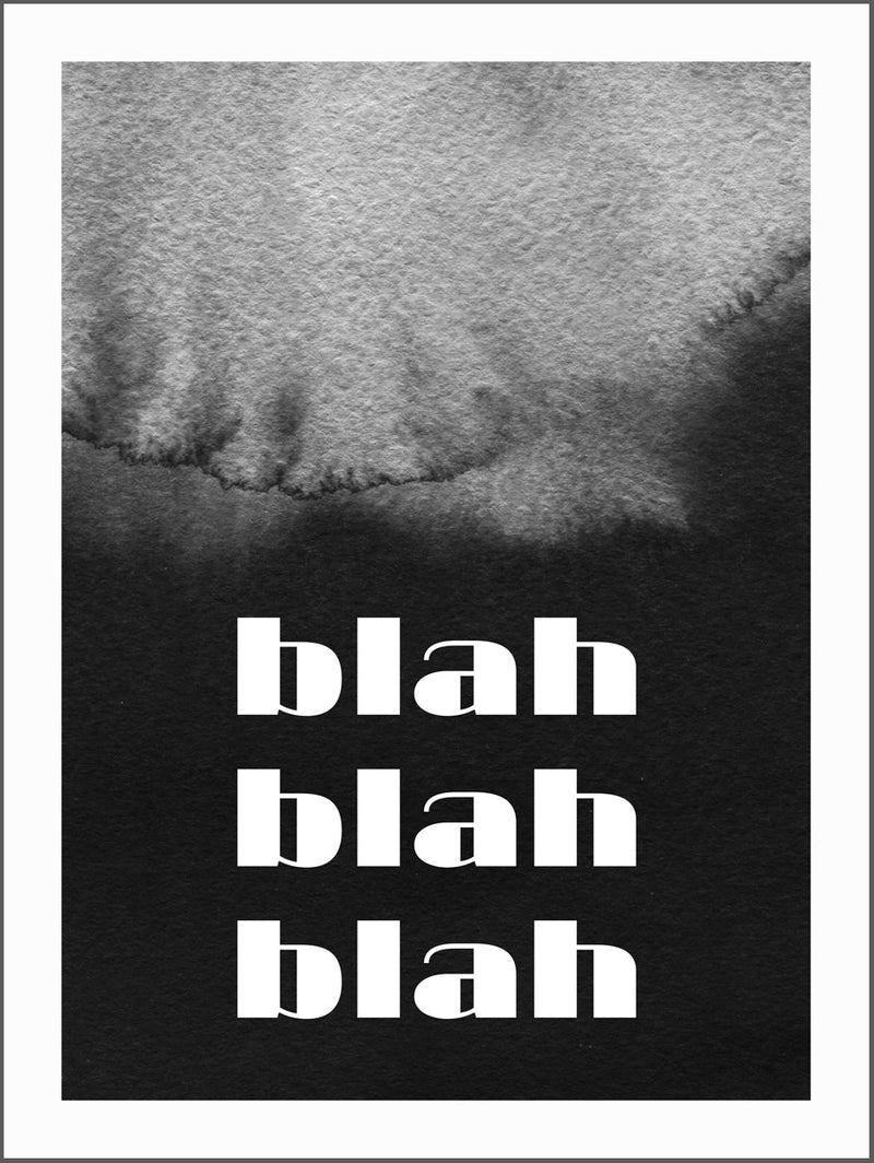 BlahBlah Black&White Poster
