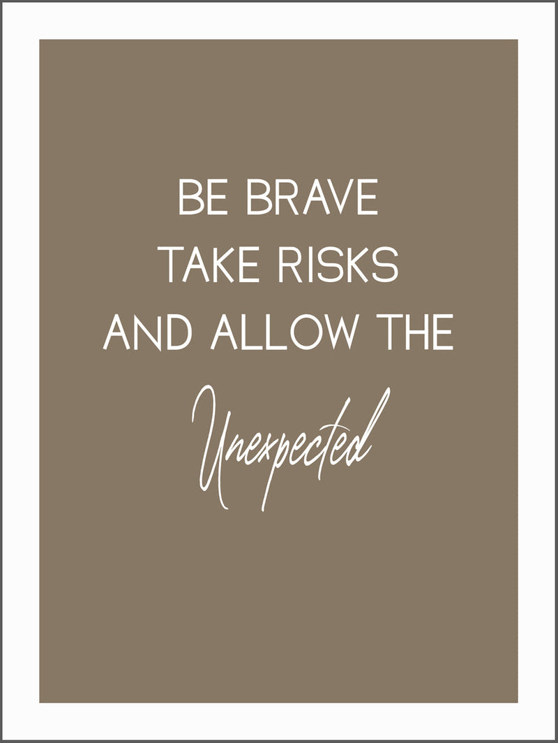 Brave Quote Poster