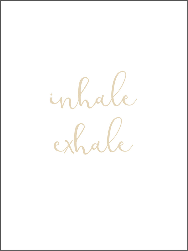 Quote Inhale White & Beige Poster