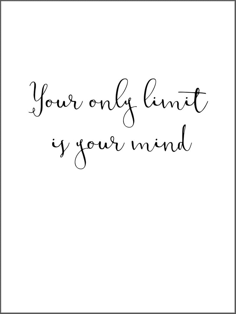 Quote Only Limit Poster
