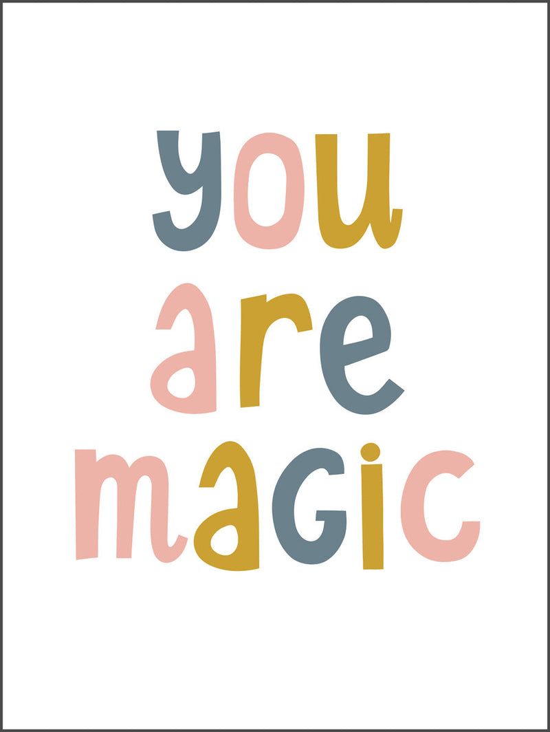 You are Magic Poster